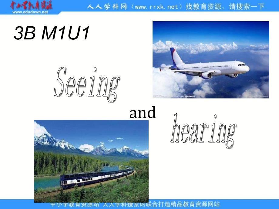 牛津上海三下Unit 1 Seeing and hearingppt课件_第1页