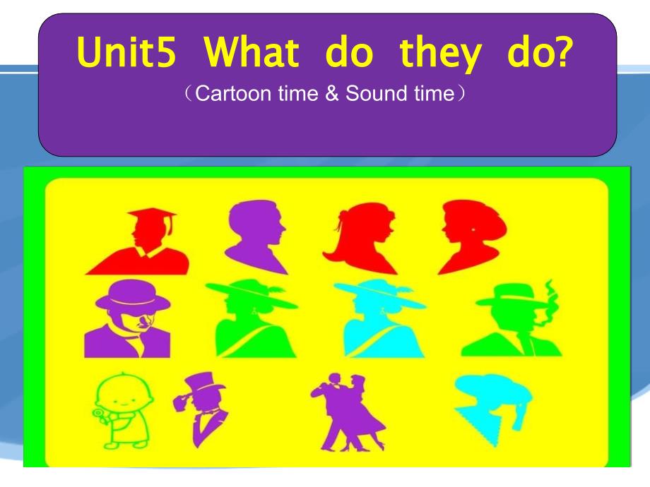 Unit5公开课cartoon&amp;ampamp;soundtime_第1页