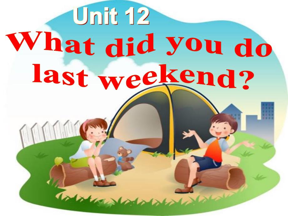 unit12_What_did_you_do_last_weekend_Section_A_1_第2页