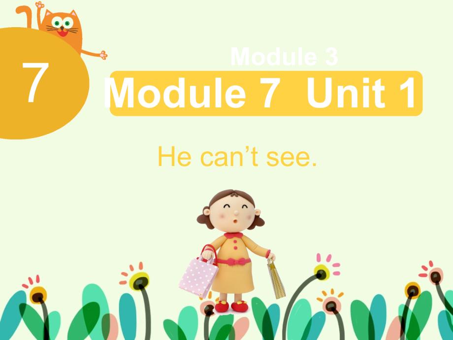 五年级上册英语课件Module7Unit1Hecantsee外研版_第1页