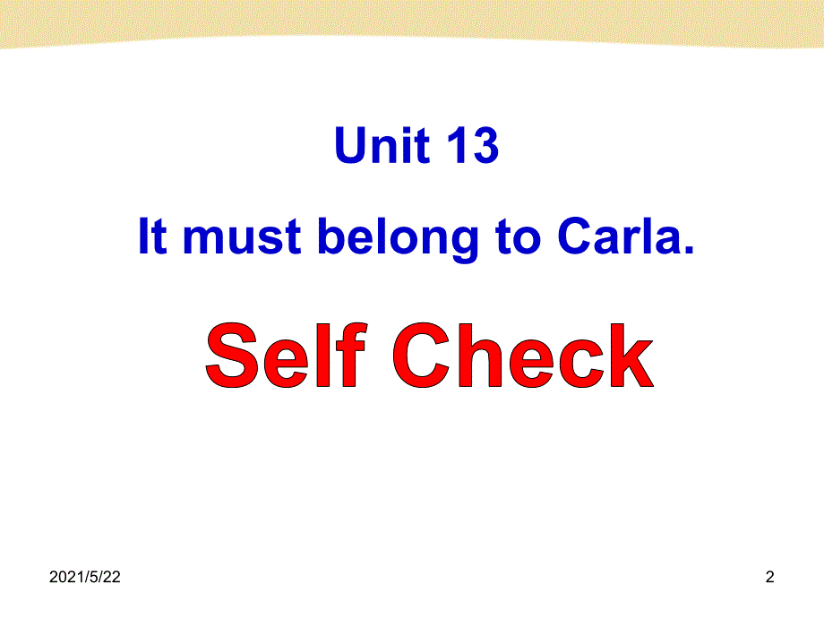 新目标人教版九年级英语Unit13SectionSelfCheck课件_第2页