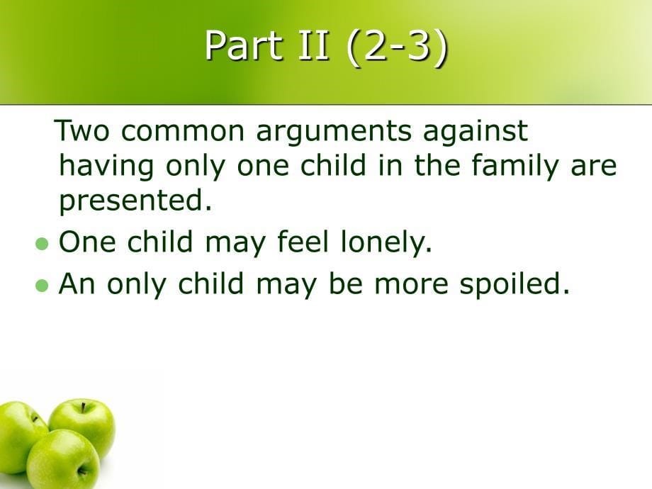 Unit-6-Is-an-Only-Child-a-Lonely-Child_第5页