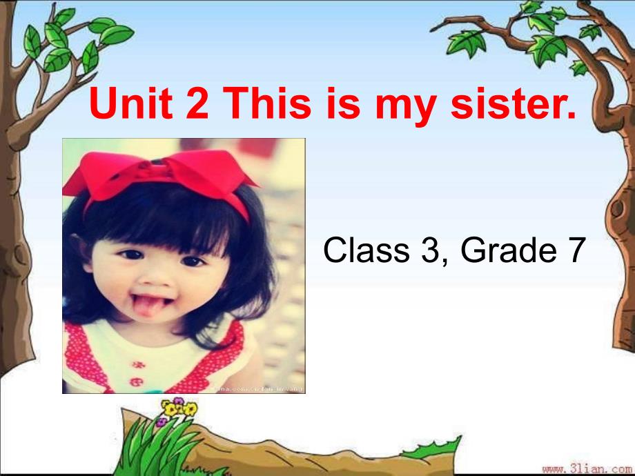 unit2_this_is_my_sister公开课_第2页