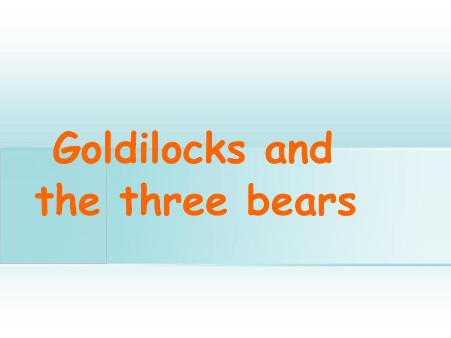 五年级英语上册Unit1Goldilocksandthethreebears课件6译林版_第2页