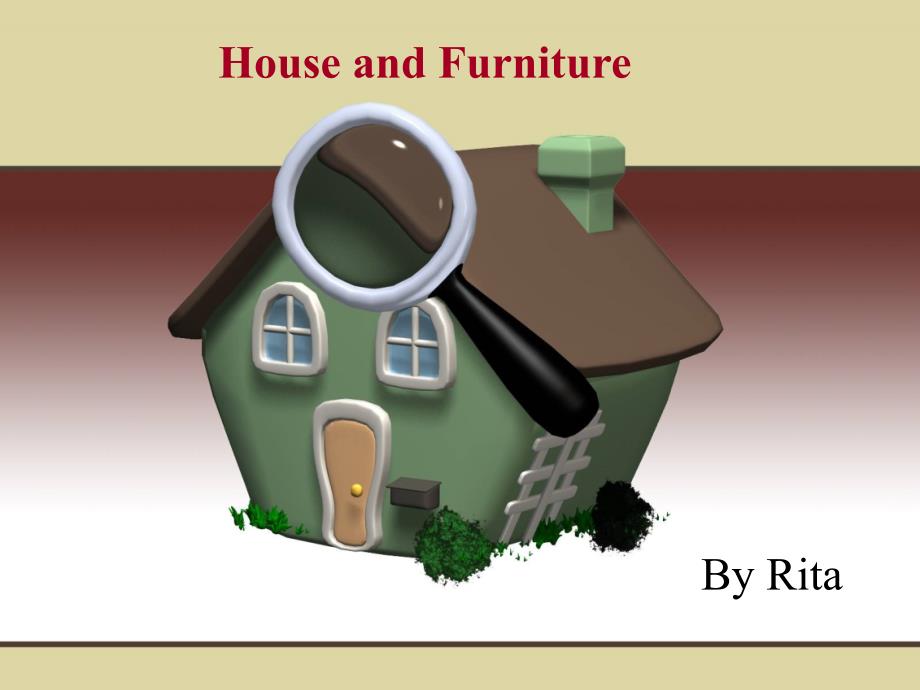 House-and-FurniturePPT优秀课件_第1页