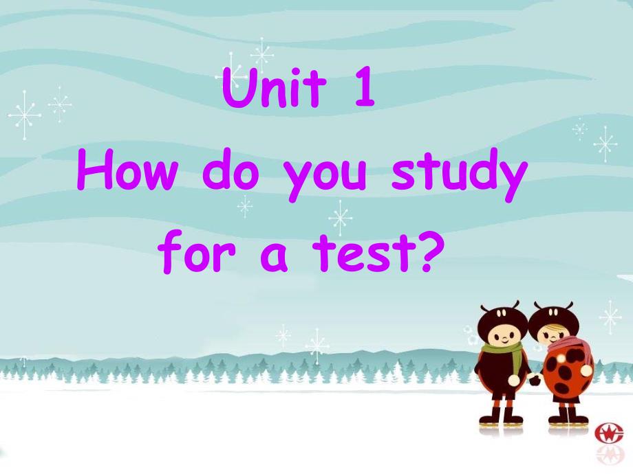 人教新目标版英语九《Unit-1-How-do-you-study-for-a-test》课件(二)_第1页