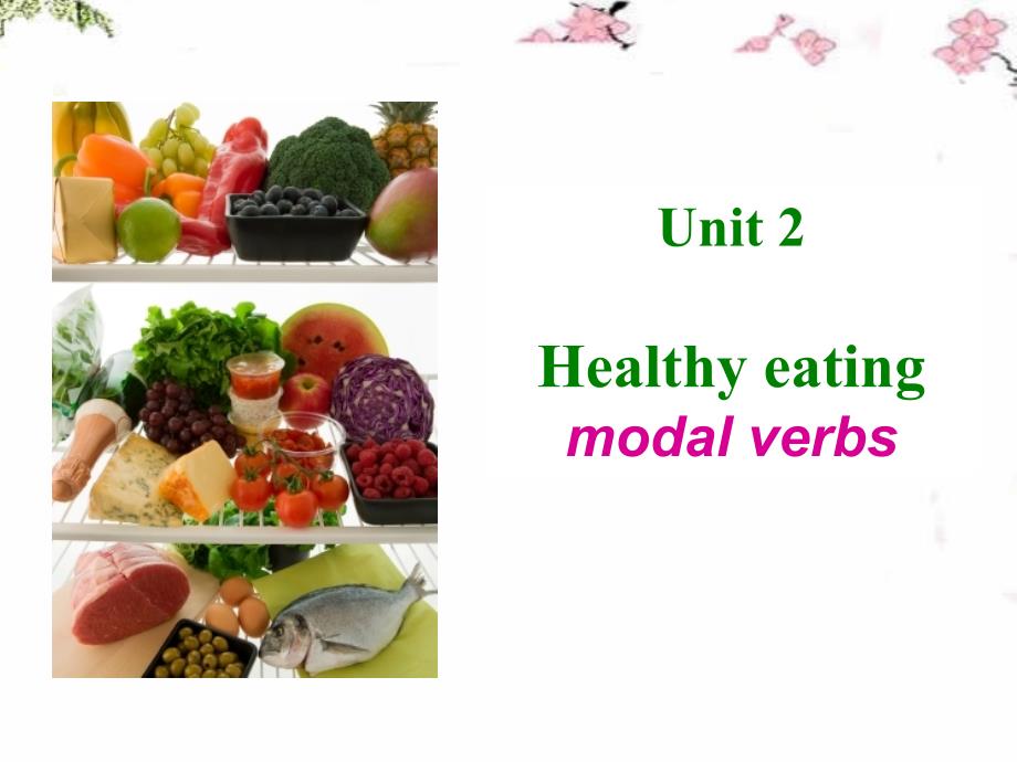 必修3unit2HealthyeatingGrammar_第1页