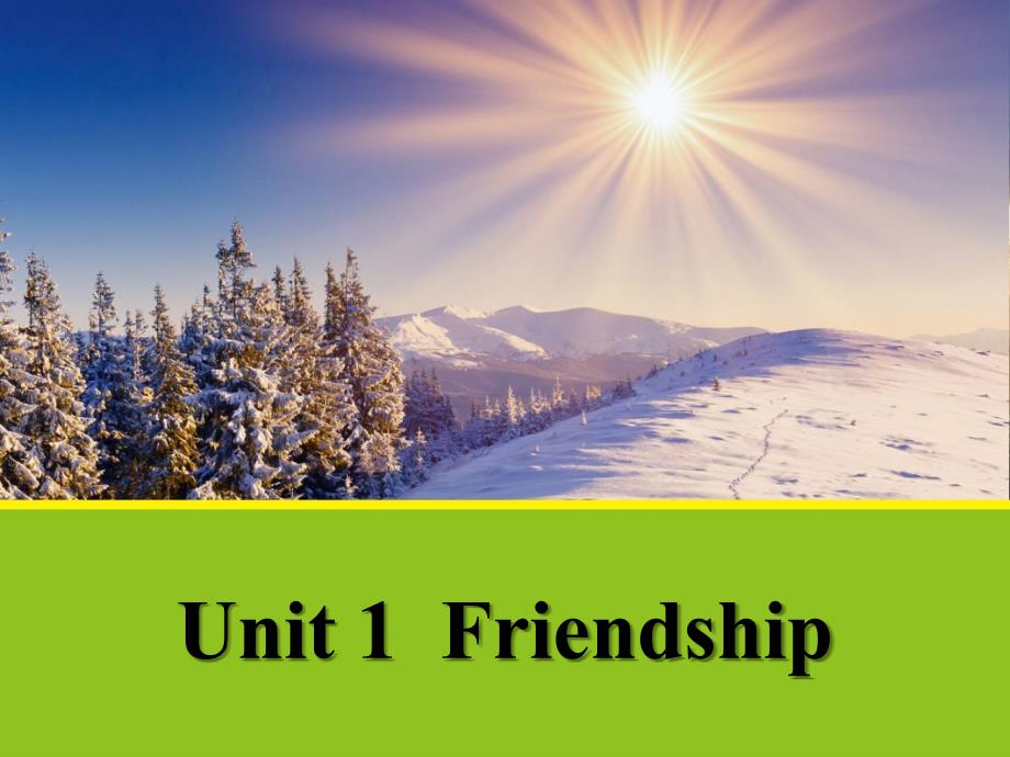 高中人教版英语必修一课件：unit 1 friendship section a warming up and reading2_第1页