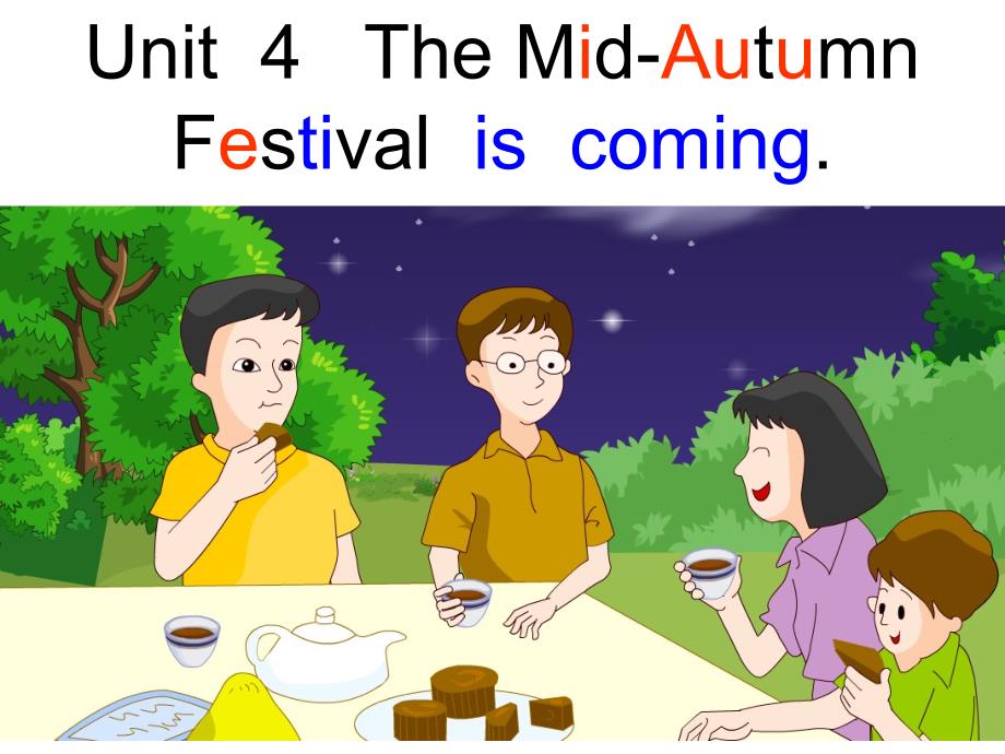 6上U4_The_Mid-Autumn_Festival_is_coming_第1页