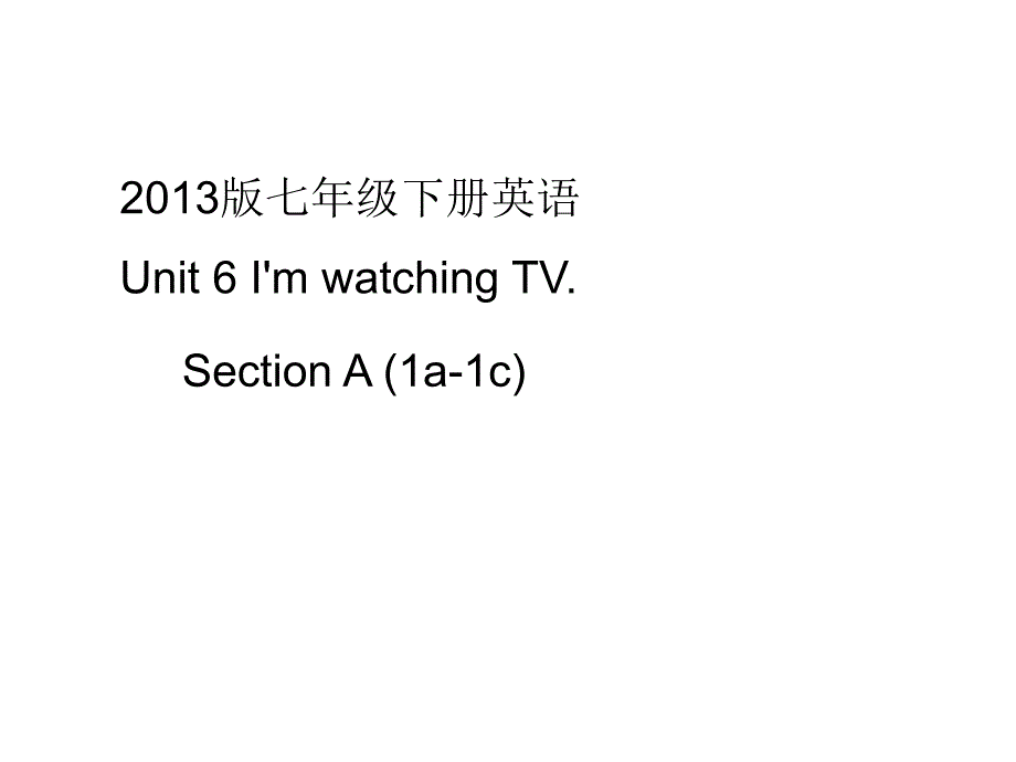 七年级下册英语Unit6SectionA1_第1页