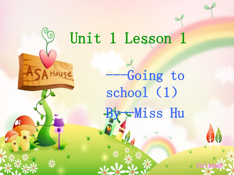 Goingtoschool1演示文稿_第1页