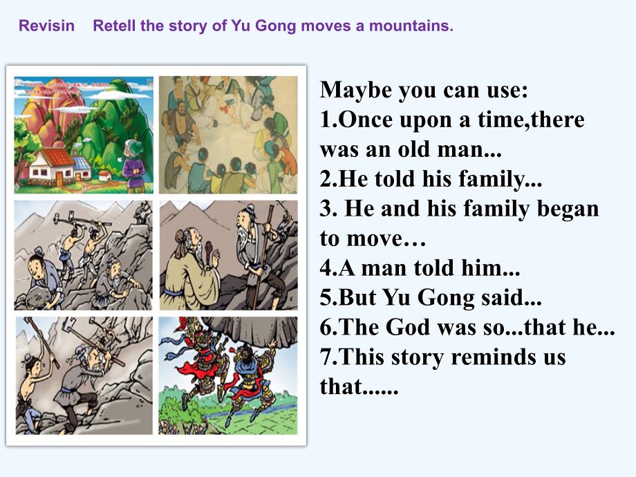 Unit6An old man tried to move the mountains A3a3c公开课_第2页