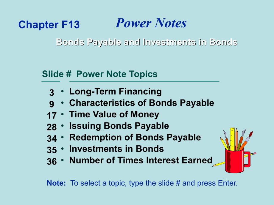 BondsPayableandInvestmentsinBondsppt课件教学教程_第2页