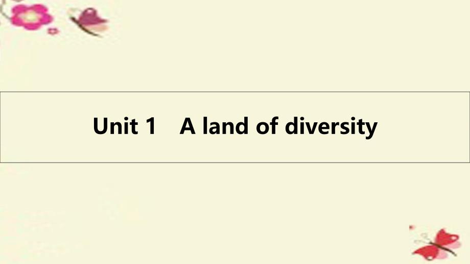 高考英语一轮总复习 第一部分 教材知识梳理 Unit 1 A land of diversity课件 新人教版选修8_第2页