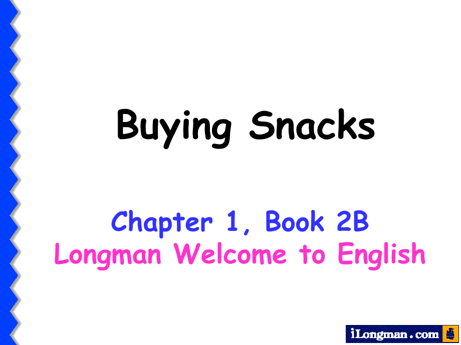 Chapter 1 Buying snacks_第1页