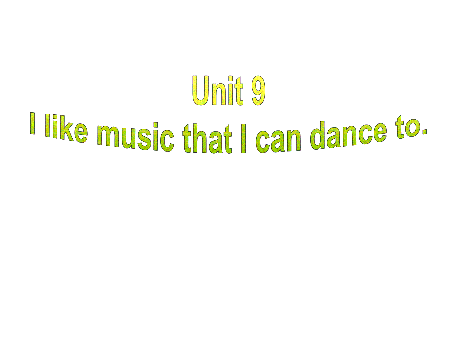 九年级英语全册Unit9IlikemusicthatIcandanceto第2课时课件新版人教新目标版_第1页