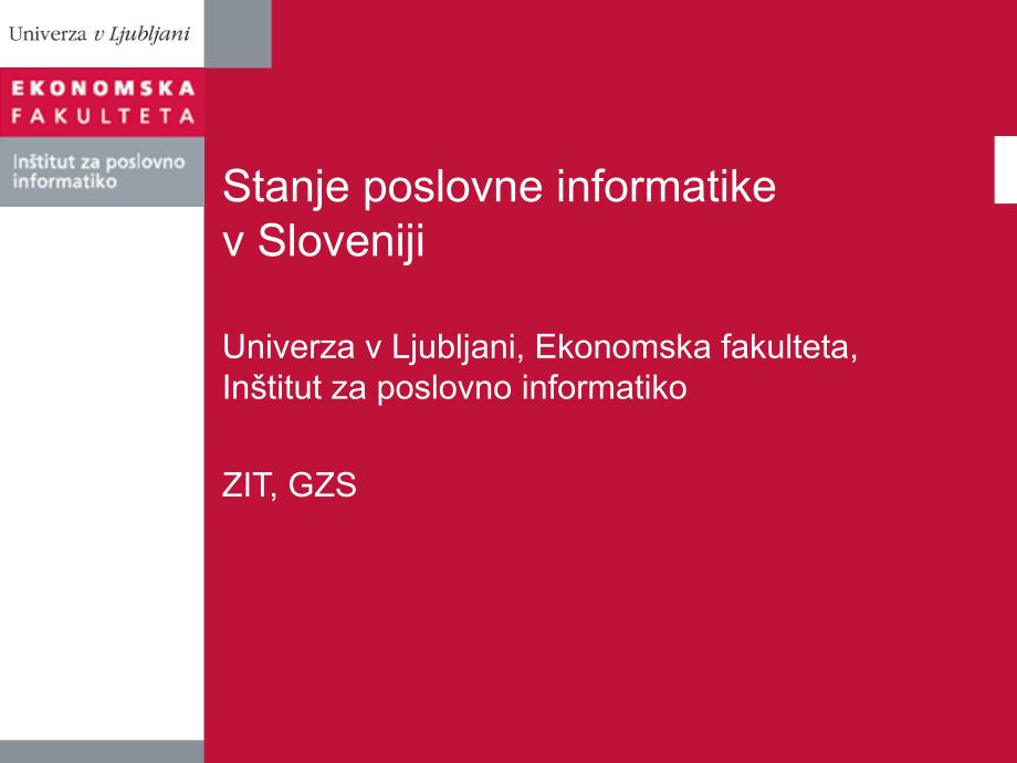 StanjeposlovneinformatikevSloveniji_第1页