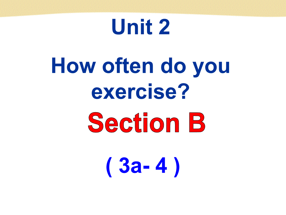 howoftendoyouexerciseSectionB_第1页