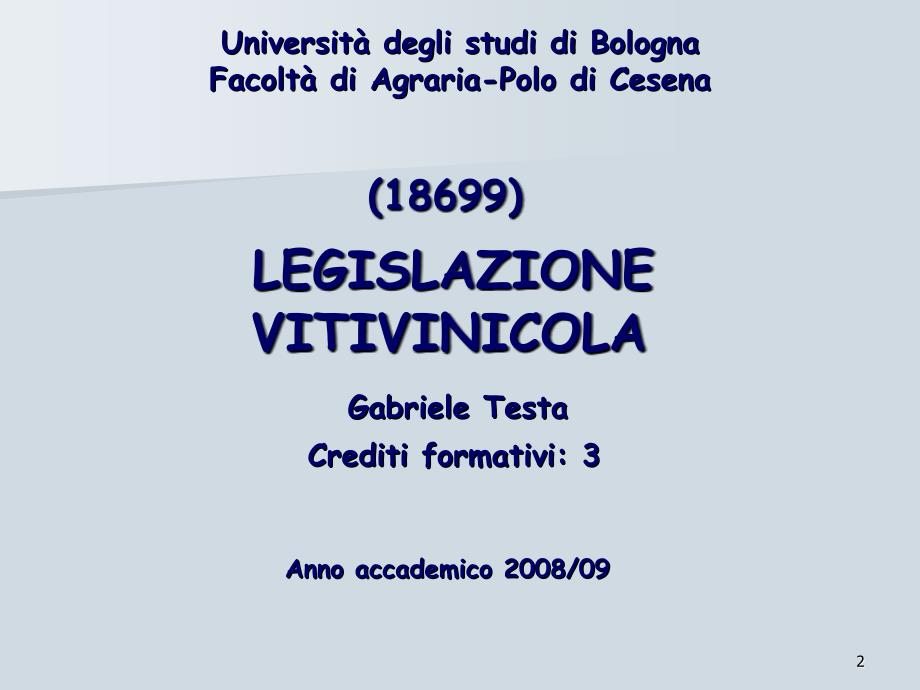 Lezione 1a Intro Normativa Vitivinicola_第2页