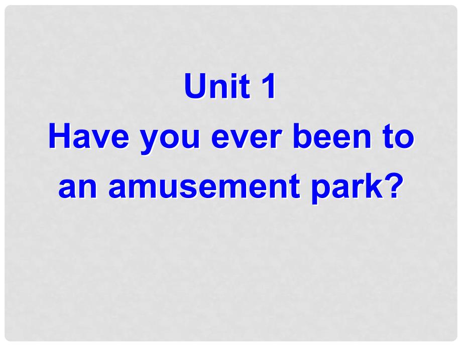 山东省临淄外国语实验学校八年级英语下册 Unit 1 Have you ever been to an amusement park Self check课件 鲁教版_第1页