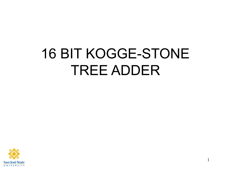 【英文资料】16 BIT KOGGESTONE TREE ADDER_第1页