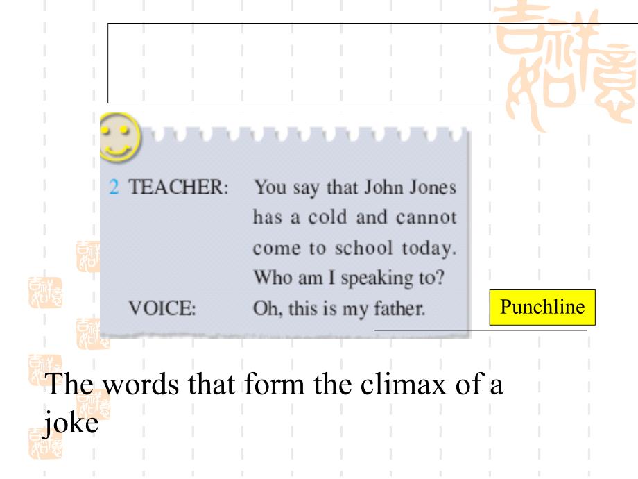 Unit3 A taste of English humour_第3页