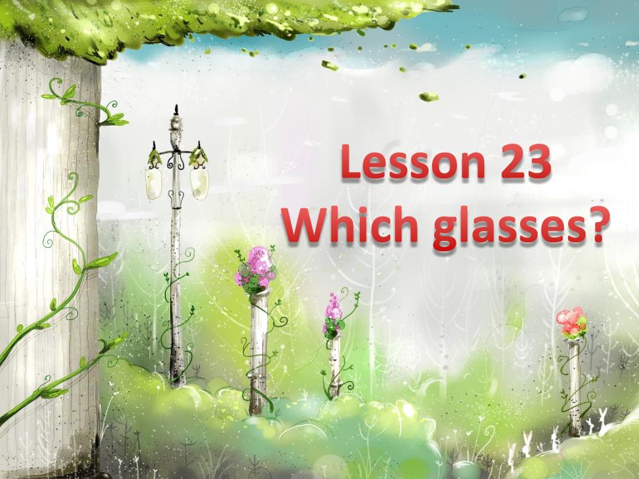 新概念第一册lesson2324_第1页