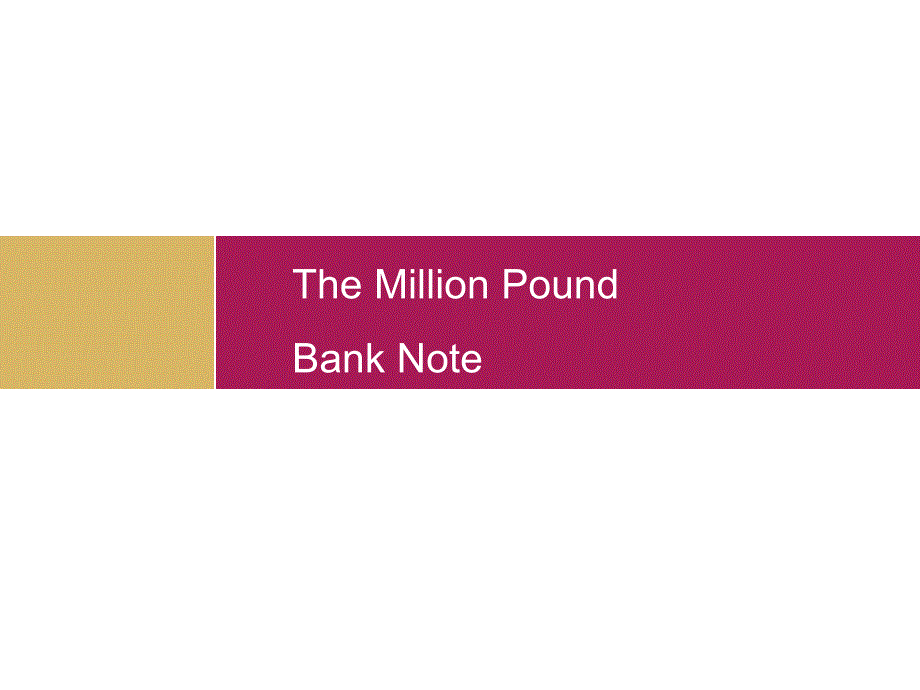 人教版高中英语3Unit3TheMillionPoundBankNotereading教学课件共26张_第1页