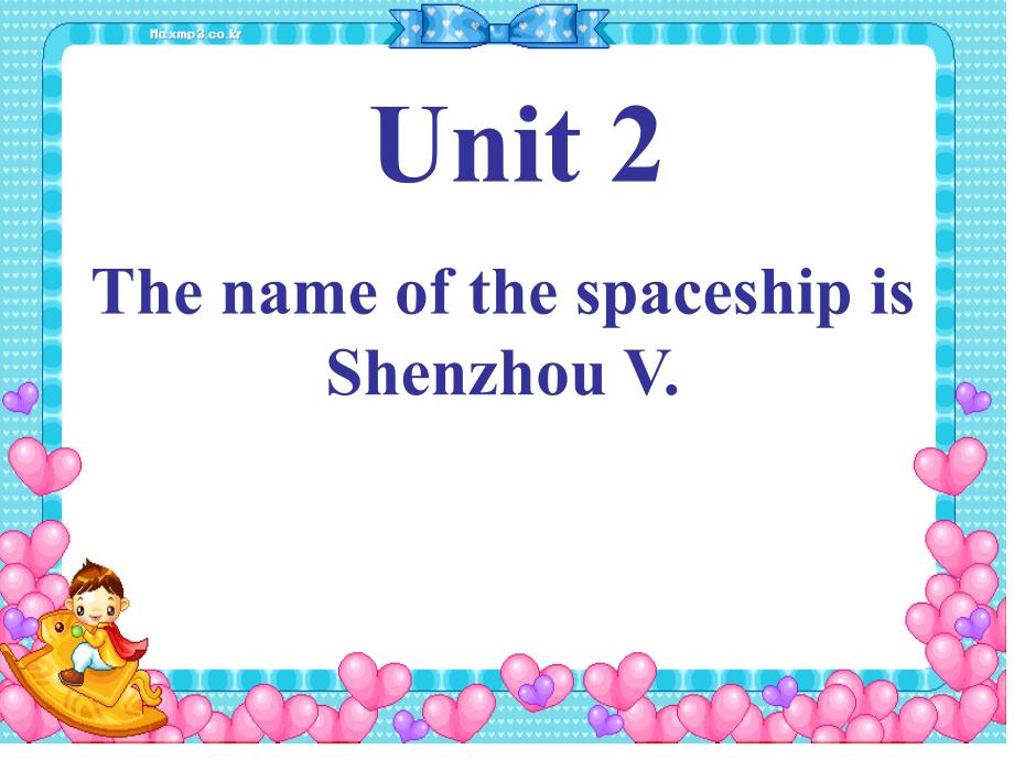 6Unit2ThenameofthespaceshipisShenzhouV._第1页