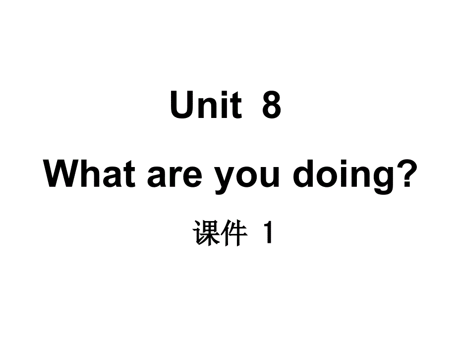 Module4ActivitiesUnit8Whatareyoudoing课件1优质公开课教科三起4下_第2页