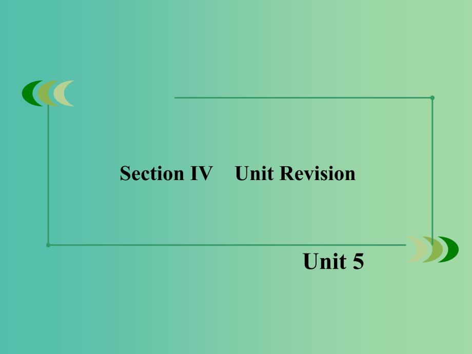 高中英语 unit5 section4 Unit Revision课件 新人教版必修1 .ppt_第3页