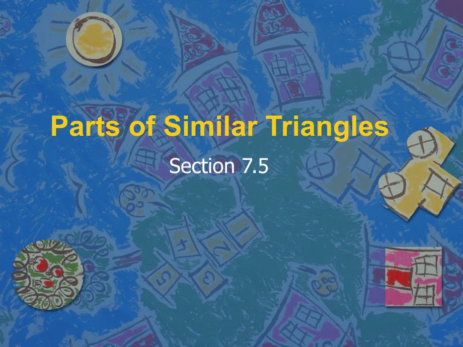 Parts of Similar TrianglesDistrict 158 — Inspire 部分相似三角形158区激发_第1页