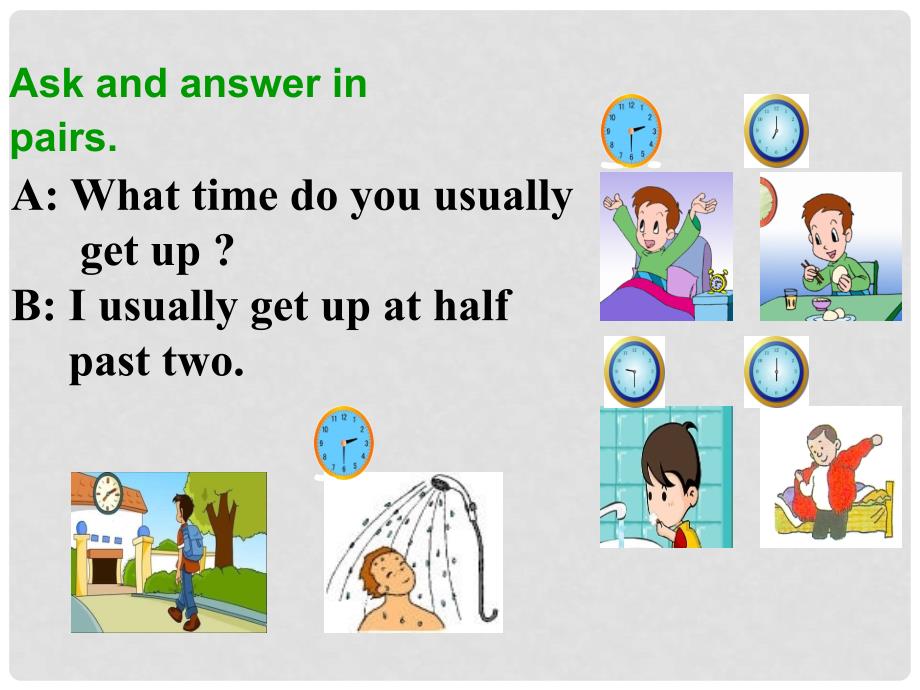 贵州省习水县七年级英语下册 Unit 2 What time do you go to school Section B（3a3b）&amp; Self Check课件 （新版）人教新目标版_第2页