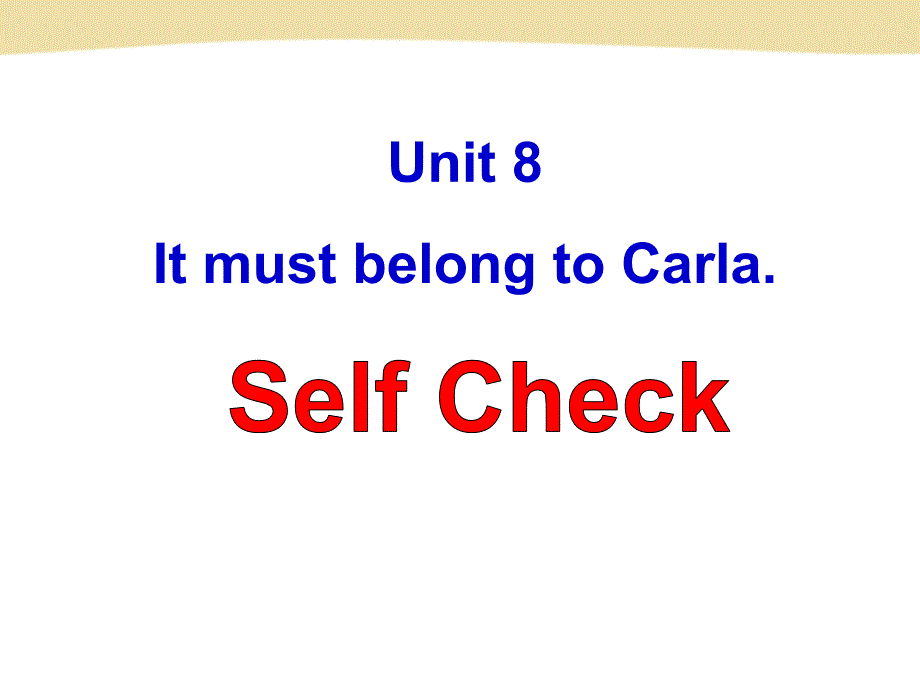 新目标Goforit版九年级Unit8ItmustbelongtoCarlaSelfCheck共14张PPT_第2页