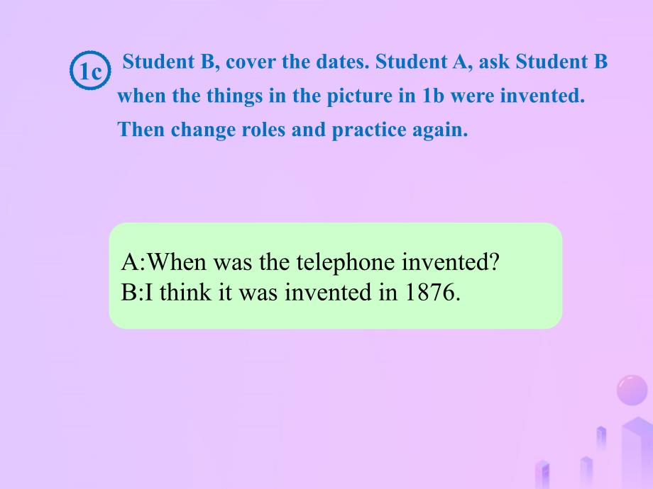 2018-2019学年九年级英语全册 Unit 6 When was it invented Section A（1a-2d）课件 （新版）人教新目标版_第4页