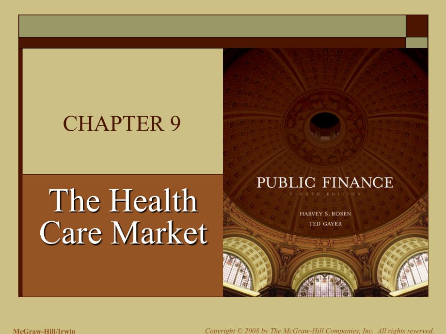 财政学教学课件：Chapter_09 The Health Care Market_第2页