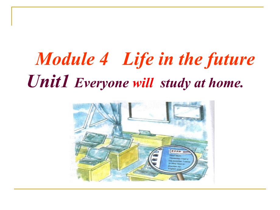 Module4 Unit1 微课课件_第3页