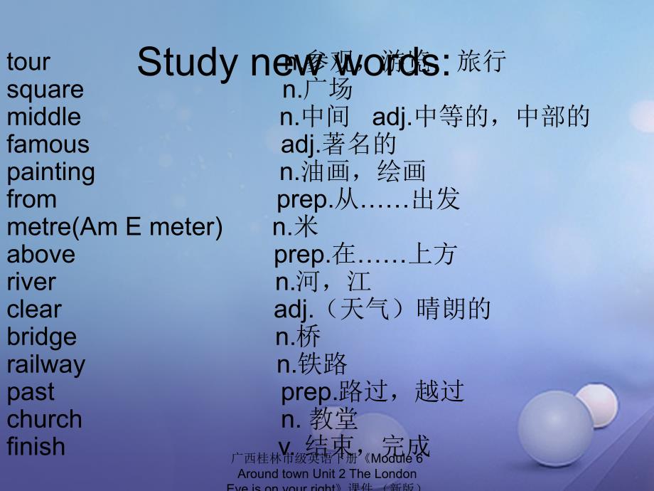 最新广西桂林市级英语下册Module6AroundtownUnit2TheLondonEyeisonyourright课件新版外研版新版外研级下册英语课件_第4页