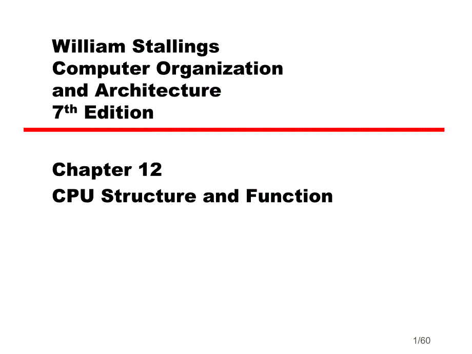 计算机组织与结构：版7-12_Processor Structure and Function_第1页