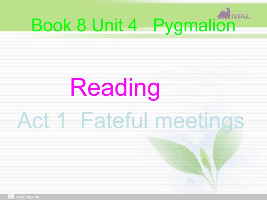 选修七 4.7Unit 4　ReadingPPT课件_第2页