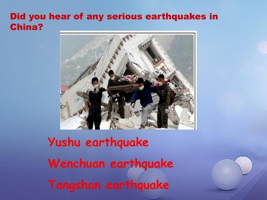 最新八年级英语上册Unit4OurWorldTopic2HowcanweprotectourselvesfromtheearthquakeSectionB教学课件新版仁爱版新版仁爱级上_第5页