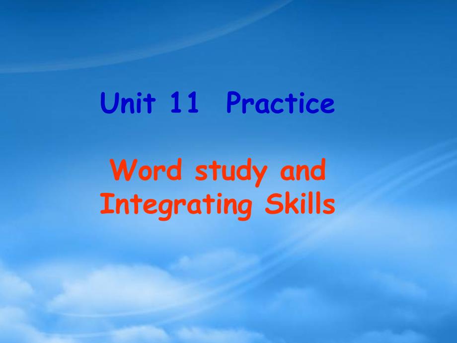 高二英语Unit11 practice 人教_第1页