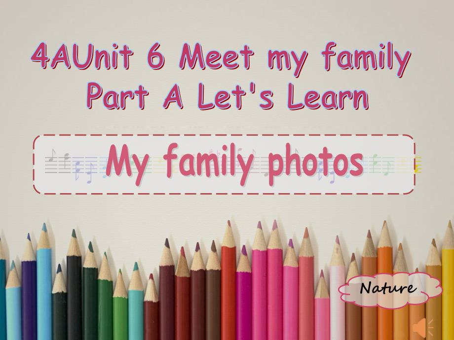 4A unit6 Meet my family_第1页