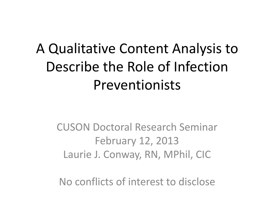 A Qualitative Content Anaysis to Describe the Role of Infection 一个定性的内容分析来描述感染的作用_第1页