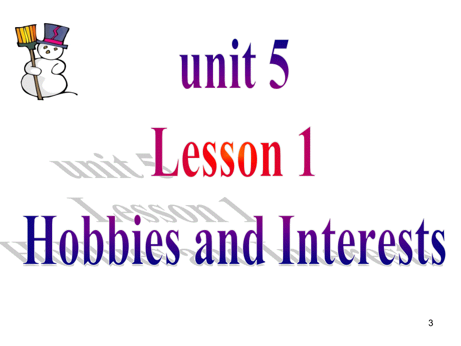 Hobbies-and--interests英语话题：兴趣爱好PPT优秀课件_第3页