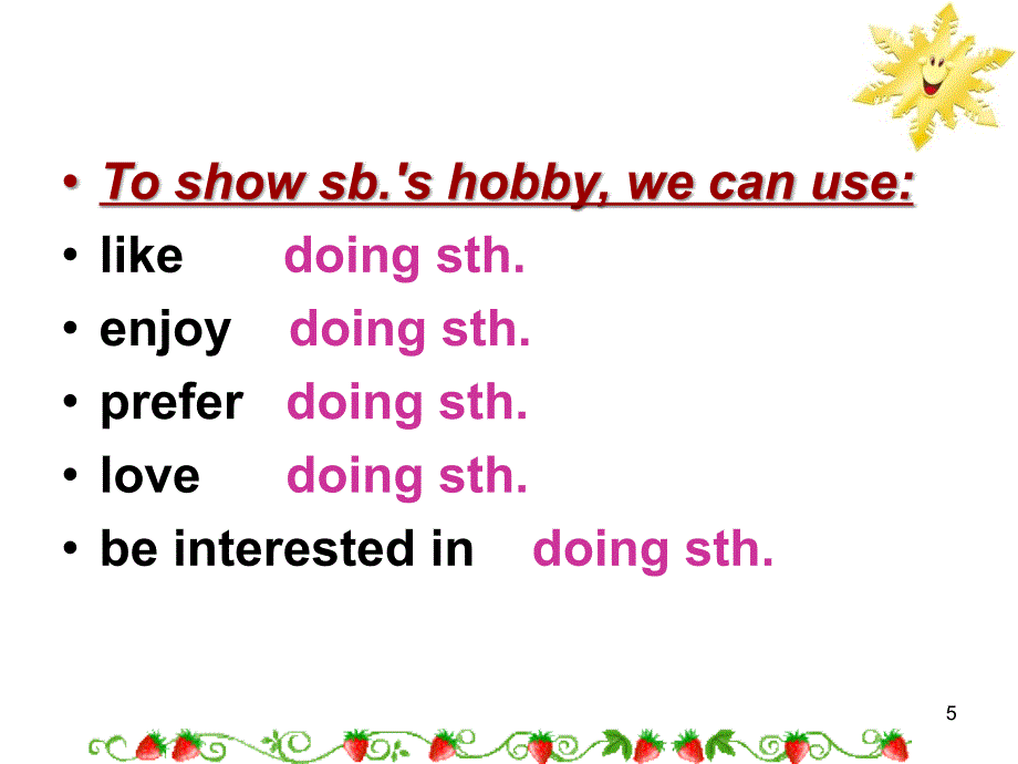 Hobbies-and--interests英语话题：兴趣爱好PPT优秀课件_第5页