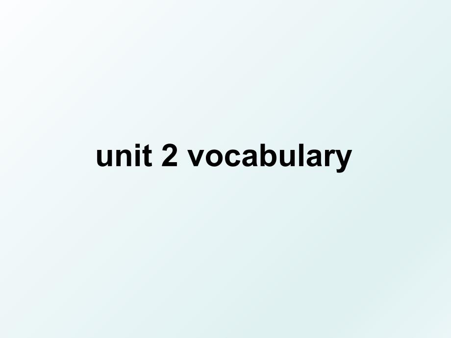 unit2vocabulary_第1页