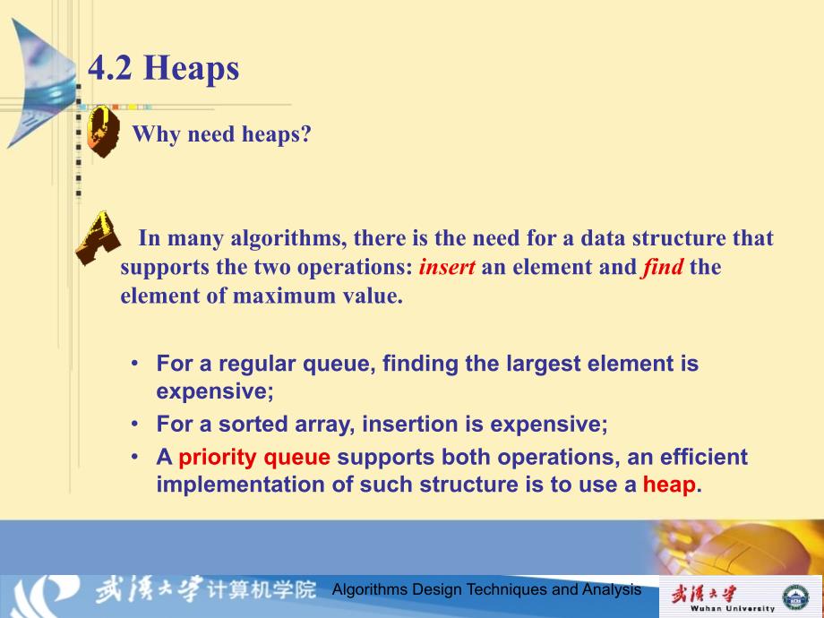 算法设计技巧与分析课件(英文版)：ch4 Heaps and the disjoint sets data structures_第4页