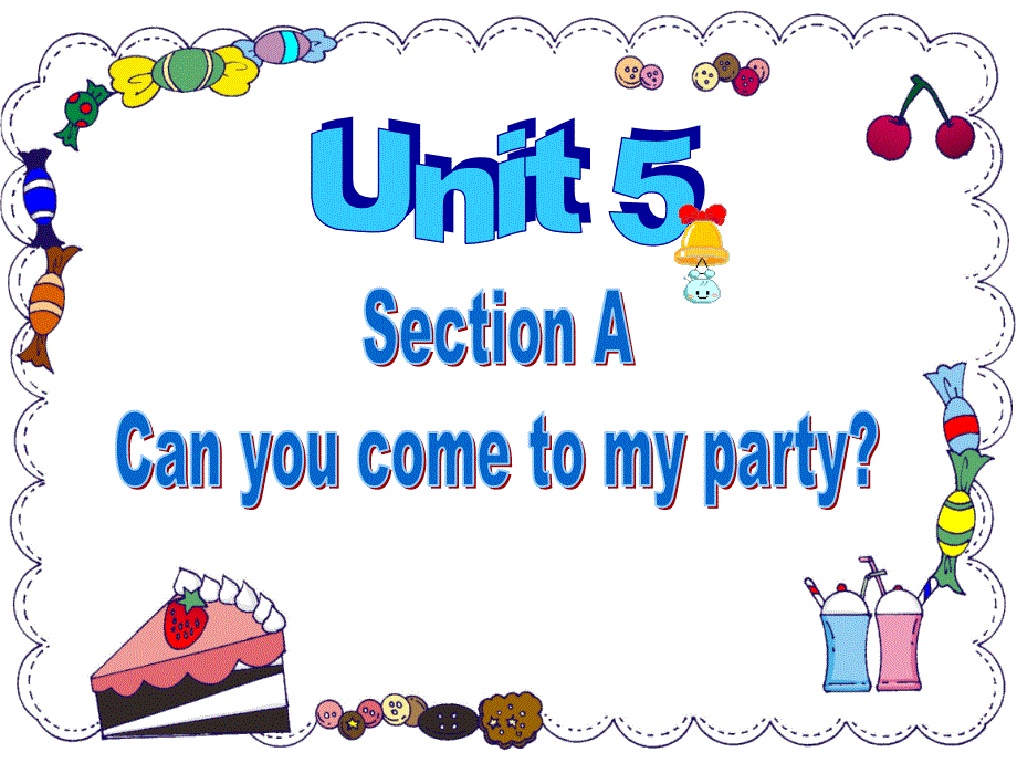 八年级英语上册 unit5 Section A 课件人教版_第1页