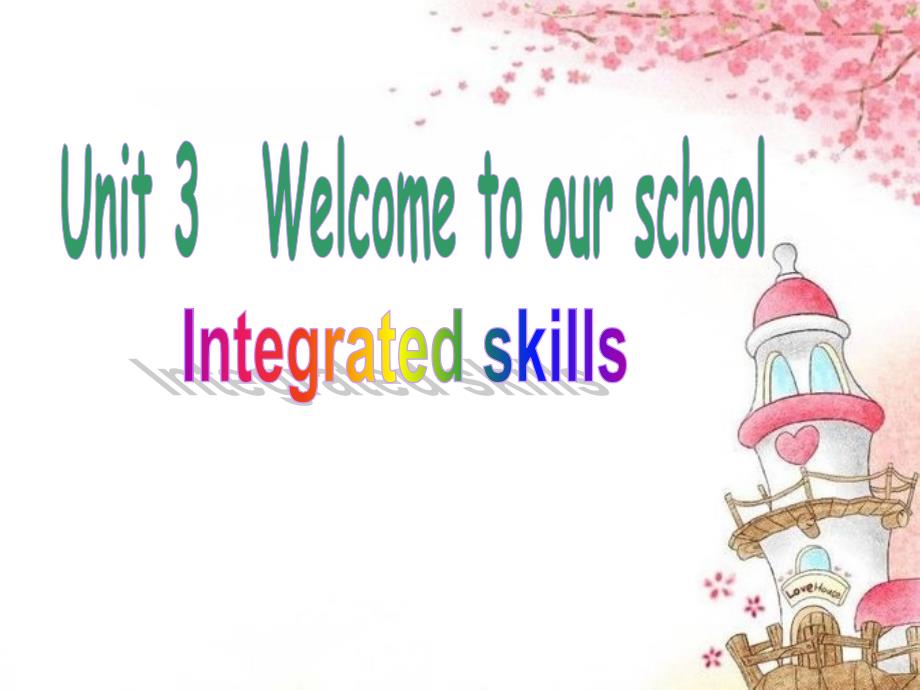 牛津译林版七年级英语上册ppt课件Unit3IntergratedSkills_第1页